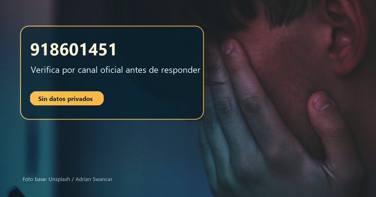Persona revisando una llamada del 918601451 antes de responder o compartir datos